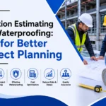 insulation-estimating-and-waterproofing-tips-for-better-project-planning
